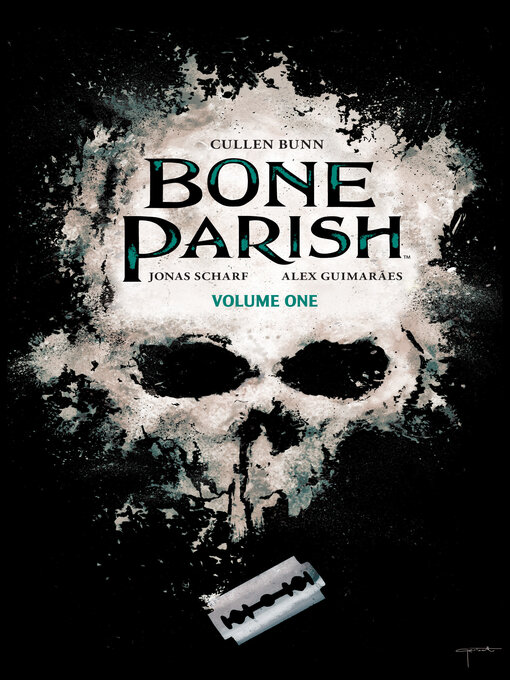 Title details for Bone Parish (2018), Volume 1 by Cullen Bunn - Available